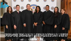 Judge Isman Mediation New Jersey