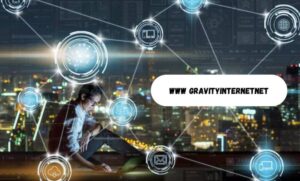 The Futacure of Connectivity: Innovations from www gravityinternetnet