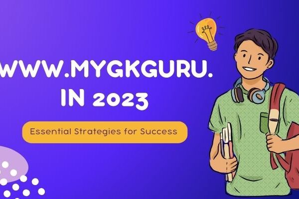 www.mygkguru.in 2023: Your One-Stop Solution for Gujarat Board Exam